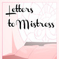Letters to Mistress 00 High Res
